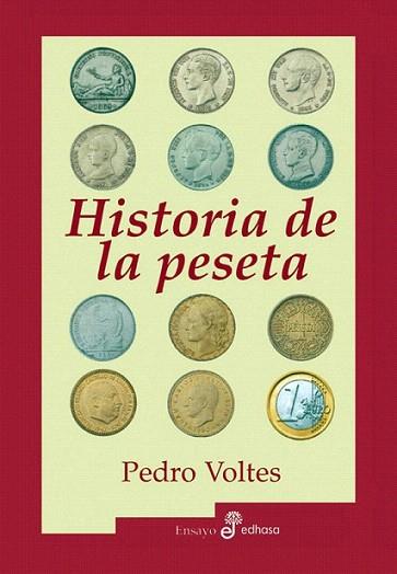 HISTORIA DE LA PESETA | 9788435026338 | PEDRO VOLTES | Llibres Parcir | Librería Parcir | Librería online de Manresa | Comprar libros en catalán y castellano online