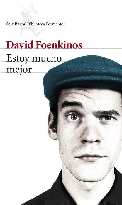 ESTOY MUCHO MEJOR | 9788432220272 | DAVID FOENKINOS | Llibres Parcir | Llibreria Parcir | Llibreria online de Manresa | Comprar llibres en català i castellà online