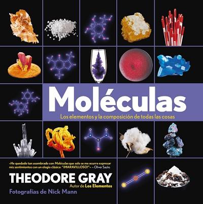 MOLÉCULAS | 9788499741758 | GRAY, THEODORE | Llibres Parcir | Llibreria Parcir | Llibreria online de Manresa | Comprar llibres en català i castellà online