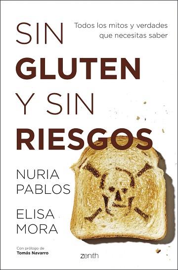 SIN GLUTEN Y SIN RIESGOS | 9788408213833 | PABLOS, NURIA/MORA, ELISA | Llibres Parcir | Librería Parcir | Librería online de Manresa | Comprar libros en catalán y castellano online