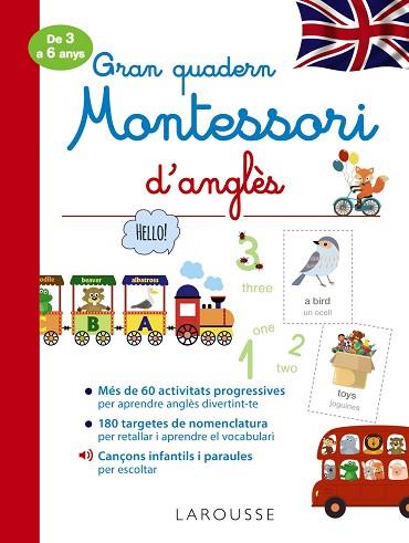 GRAN QUADERN MONTESSORI D'ANGLÈS | 9788418100284 | LAROUSSE EDITORIAL | Llibres Parcir | Librería Parcir | Librería online de Manresa | Comprar libros en catalán y castellano online