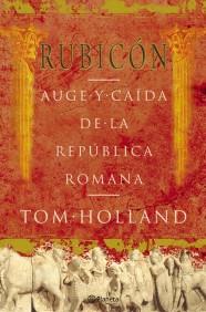 RUBICON | 9788408057093 | HOLLAND | Llibres Parcir | Llibreria Parcir | Llibreria online de Manresa | Comprar llibres en català i castellà online