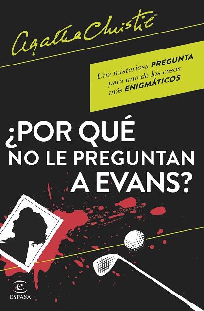 ¿POR QUÉ NO LE PREGUNTAN A EVANS? | 9788467066593 | CHRISTIE, AGATHA | Llibres Parcir | Llibreria Parcir | Llibreria online de Manresa | Comprar llibres en català i castellà online