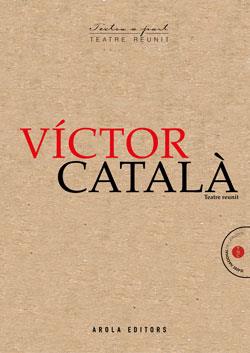 VICTOR CATALÁ - TATRE REUNIT | 9788412459722 | VICTOR CATALA | Llibres Parcir | Librería Parcir | Librería online de Manresa | Comprar libros en catalán y castellano online