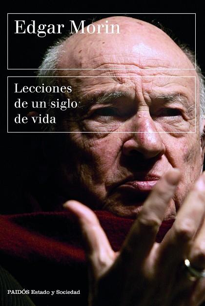 LECCIONES DE UN SIGLO DE VIDA | 9788449339318 | MORIN, EDGAR | Llibres Parcir | Llibreria Parcir | Llibreria online de Manresa | Comprar llibres en català i castellà online