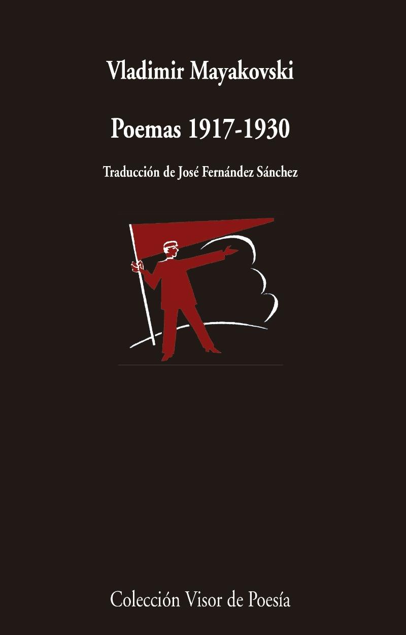 POEMAS 1917 - 1930 | 9788475220307 | MAIAKOVSKI, VLADIMIR VLADIMIROVICH | Llibres Parcir | Librería Parcir | Librería online de Manresa | Comprar libros en catalán y castellano online