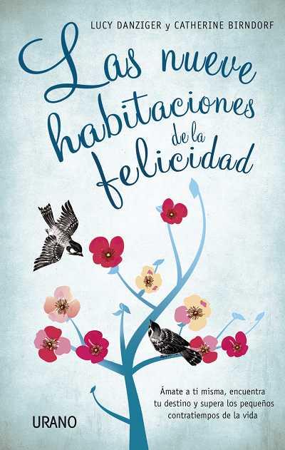 LAS NUEVE HABITACIONES DE LA FELICIDAD | 9788479537579 | DANZIGER L | Llibres Parcir | Librería Parcir | Librería online de Manresa | Comprar libros en catalán y castellano online