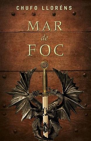 MAR DE FOC | 9788401339448 | LLORENS CHUFO | Llibres Parcir | Llibreria Parcir | Llibreria online de Manresa | Comprar llibres en català i castellà online