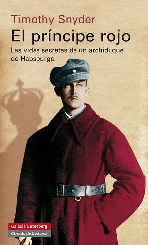 EL PRÍNCIPE ROJO | 9788415863946 | SNYDER, TIMOTHY J. | Llibres Parcir | Librería Parcir | Librería online de Manresa | Comprar libros en catalán y castellano online