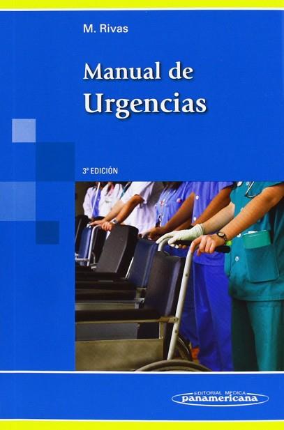 MANUAL DE URGENCIAS | 9788498357219 | RIVAS JIMÉNEZ, MIGUEL | Llibres Parcir | Librería Parcir | Librería online de Manresa | Comprar libros en catalán y castellano online