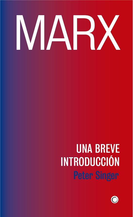 MARX | 9788494886027 | SINGER, PETER | Llibres Parcir | Llibreria Parcir | Llibreria online de Manresa | Comprar llibres en català i castellà online