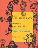 EL MAHABHARATA CONTADO POR UNA NIÐA | 9788478447275 | ARNI | Llibres Parcir | Llibreria Parcir | Llibreria online de Manresa | Comprar llibres en català i castellà online
