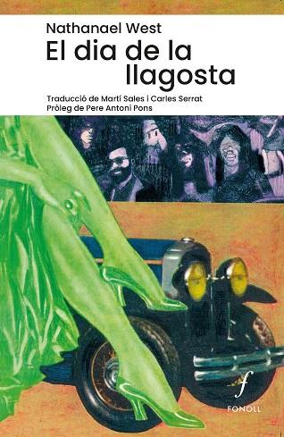 EL DIA DE LA LLAGOSTA | 9788410220157 | WEST, NATHANAEL | Llibres Parcir | Librería Parcir | Librería online de Manresa | Comprar libros en catalán y castellano online