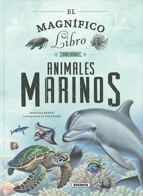 EL MAGNIFICO LIBRO DE LOS ANIMALES MARINOS | 9788410842809 | ROMÁN, MANUELA | Llibres Parcir | Llibreria Parcir | Llibreria online de Manresa | Comprar llibres en català i castellà online