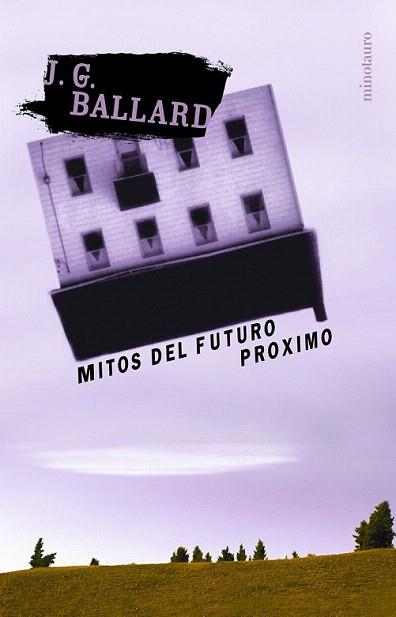 MITOS DEL FUTOR PROXIMO | 9788445074190 | BALLARD | Llibres Parcir | Librería Parcir | Librería online de Manresa | Comprar libros en catalán y castellano online