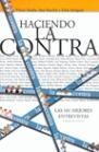 HACIENDO LA CONTRA | 9788427029439 | AMELA VICTOR | Llibres Parcir | Librería Parcir | Librería online de Manresa | Comprar libros en catalán y castellano online