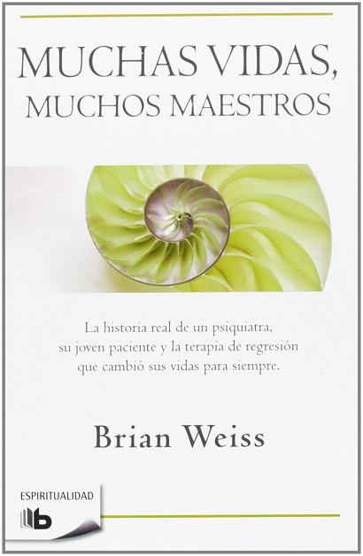 MUCHAS VIDAS MUCHOS MAESTROS | 9788496546094 | WEISS, BRIAN L. | Llibres Parcir | Llibreria Parcir | Llibreria online de Manresa | Comprar llibres en català i castellà online