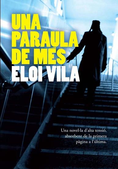 UNA PARAULA DE MES | 9788493786823 | VILA ELOI | Llibres Parcir | Librería Parcir | Librería online de Manresa | Comprar libros en catalán y castellano online