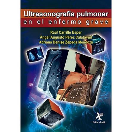 ULTRASONOGRAFÍA PULMONAR EN EL ENFERMO GRAVE | PODI63144 | CARRILLO ESPER  RAÚL | Llibres Parcir | Librería Parcir | Librería online de Manresa | Comprar libros en catalán y castellano online