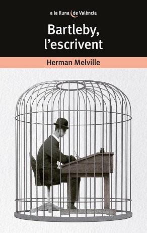 BARTLEBY, L'ESCRIVENT | 9788490266014 | MELVILLE, HERMAN | Llibres Parcir | Llibreria Parcir | Llibreria online de Manresa | Comprar llibres en català i castellà online