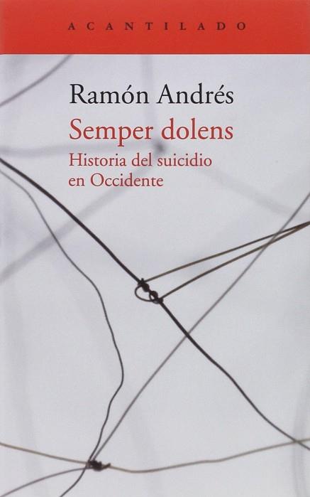 SEMPER DOLENS | 9788416011674 | ANDRÉS GONZÁLEZ-COBO, RAMÓN | Llibres Parcir | Llibreria Parcir | Llibreria online de Manresa | Comprar llibres en català i castellà online