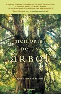 MEMORIAS DE UN ARBOL | 9788478711482 | MINA DI SOSPIRO | Llibres Parcir | Librería Parcir | Librería online de Manresa | Comprar libros en catalán y castellano online