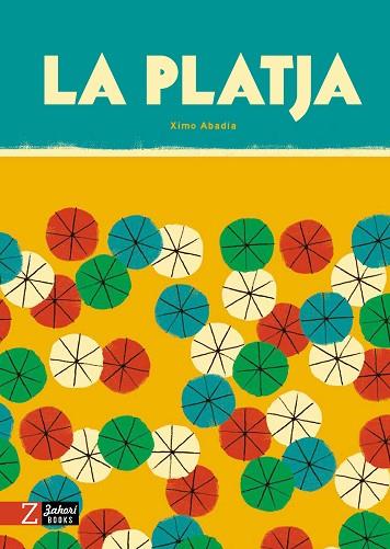 LA PLATJA | 9788418830440 | ABADÍA, XIMO | Llibres Parcir | Llibreria Parcir | Llibreria online de Manresa | Comprar llibres en català i castellà online