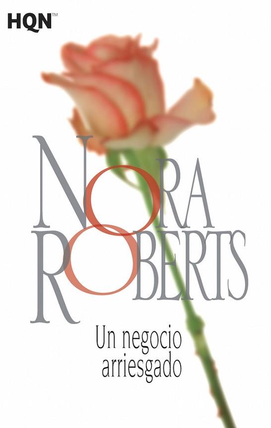 UN NEGOCIO ARRIESGADO | 9788468781945 | ROBERTS, NORA | Llibres Parcir | Librería Parcir | Librería online de Manresa | Comprar libros en catalán y castellano online