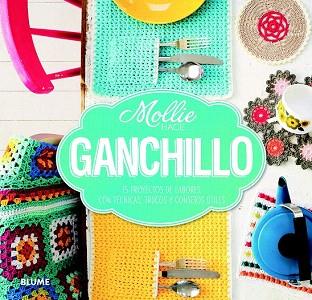 MOLLIE HACE... GANCHILLO | 9788415317913 | MOLLIE HACE... | Llibres Parcir | Llibreria Parcir | Llibreria online de Manresa | Comprar llibres en català i castellà online