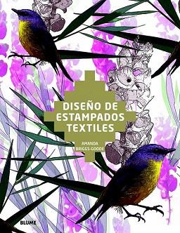 DISEÑO DE ESTAMPADOS TEXTILES | 9788498016925 | BRIGGS-GOODE, AMANDA | Llibres Parcir | Llibreria Parcir | Llibreria online de Manresa | Comprar llibres en català i castellà online