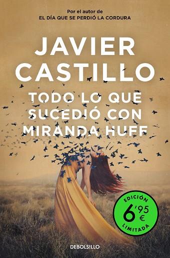 TODO LO QUE SUCEDIÓ CON MIRANDA HUFF (EDICIÓN LIMITADA A PRECIO ESPECIAL) | 9788466359665 | CASTILLO, JAVIER | Llibres Parcir | Llibreria Parcir | Llibreria online de Manresa | Comprar llibres en català i castellà online