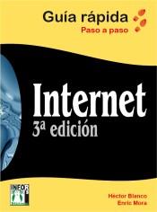 INTERNET guia rapida paso a paso | 9788415033547 | HECTOR BLANCO ENRIC MORA | Llibres Parcir | Librería Parcir | Librería online de Manresa | Comprar libros en catalán y castellano online