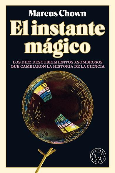 EL INSTANTE MÁGICO | 9788418187759 | CHOWN, MARCUS | Llibres Parcir | Librería Parcir | Librería online de Manresa | Comprar libros en catalán y castellano online