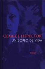 UN SOPLO DE VIDA | 9788478444724 | LISPECTOR | Llibres Parcir | Llibreria Parcir | Llibreria online de Manresa | Comprar llibres en català i castellà online