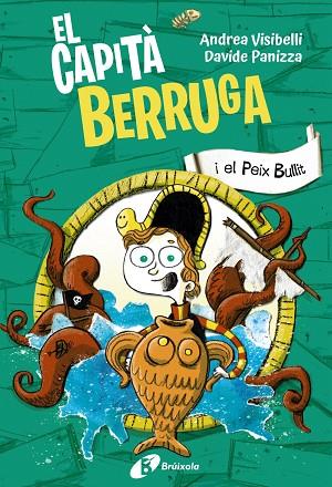 EL CAPITÀ BERRUGA, 2. EL CAPITÀ BERRUGA I EL PEIX BULLIT | 9788413493763 | VISIBELLI, ANDREA | Llibres Parcir | Librería Parcir | Librería online de Manresa | Comprar libros en catalán y castellano online