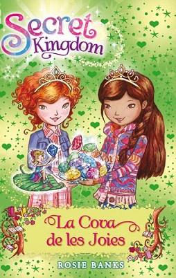 SECRET KINGDOM 18. LA COVA DE LES JOIES | 9788424653903 | BANKS, ROSIE | Llibres Parcir | Llibreria Parcir | Llibreria online de Manresa | Comprar llibres en català i castellà online