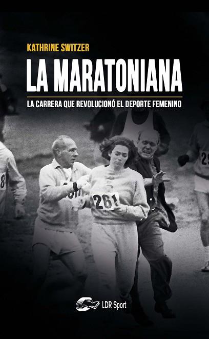 LA MARATONIANA | 9788412277623 | SWITZER, KATHRINE | Llibres Parcir | Librería Parcir | Librería online de Manresa | Comprar libros en catalán y castellano online