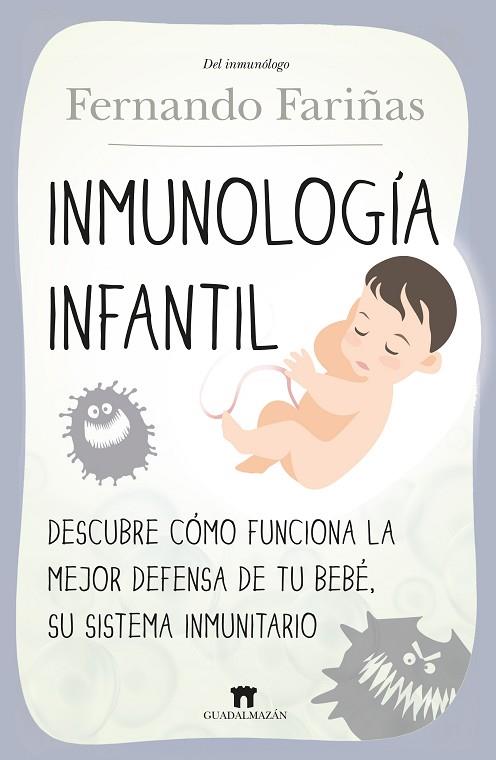 INMUNOLOGÍA INFANTIL | 9788417547158 | FERNANDO FARIÑAS | Llibres Parcir | Llibreria Parcir | Llibreria online de Manresa | Comprar llibres en català i castellà online