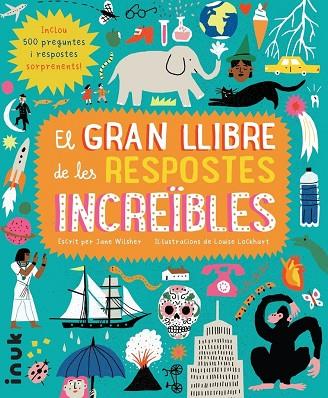 EL GRAN LLIBRE DE LES RESPOSTES INCREÏBLES | 9788416774777 | WILSHER, JANE | Llibres Parcir | Llibreria Parcir | Llibreria online de Manresa | Comprar llibres en català i castellà online
