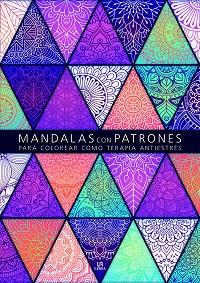 MANDALAS CON PATRONES | 9788466236980 | EQUIPO EDITORIAL | Llibres Parcir | Librería Parcir | Librería online de Manresa | Comprar libros en catalán y castellano online