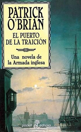 EL PUERTO DE LA TRAICION -POCKET | 9788435016780 | O'BRIAN | Llibres Parcir | Llibreria Parcir | Llibreria online de Manresa | Comprar llibres en català i castellà online