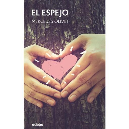 EL ESPEJO | 9788468331805 | OLIVET MERCEDES | Llibres Parcir | Llibreria Parcir | Llibreria online de Manresa | Comprar llibres en català i castellà online
