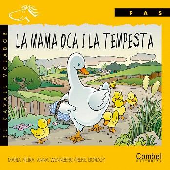 CAVALL VOLADOR.PAS : LA MAMA OCA I LA TEMPESTA | 9788478644001 | VARIOS AUTORES | Llibres Parcir | Llibreria Parcir | Llibreria online de Manresa | Comprar llibres en català i castellà online