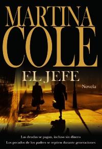 EL JEFE novela | 9788420651705 | MARTINA COLE | Llibres Parcir | Llibreria Parcir | Llibreria online de Manresa | Comprar llibres en català i castellà online