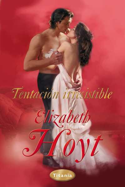 TENTACION IRRESISTIBLE | 9788496711938 | HOYT E | Llibres Parcir | Llibreria Parcir | Llibreria online de Manresa | Comprar llibres en català i castellà online