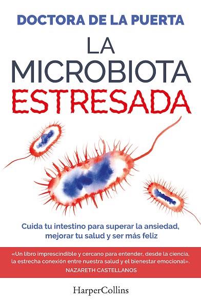 LA MICROBIOTA ESTRESADA | 9788410641983 | DOCTORA DE LA PUERTA | Llibres Parcir | Librería Parcir | Librería online de Manresa | Comprar libros en catalán y castellano online