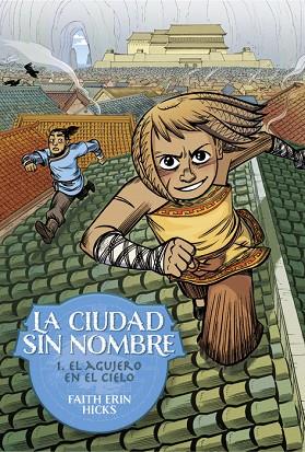 LA CIUDAD SIN NOMBRE 1. EL AGUJERO EN EL CIELO | 9788418909993 | HICKS, FAITH ERIN | Llibres Parcir | Llibreria Parcir | Llibreria online de Manresa | Comprar llibres en català i castellà online