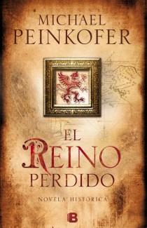 EL REINO PERDIDO | 9788466653657 | PEINKOFER, MICHAEL | Llibres Parcir | Llibreria Parcir | Llibreria online de Manresa | Comprar llibres en català i castellà online