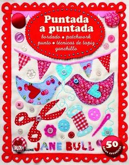 PUNTADA A PUNTADA | 9788498016901 | BULL, JANE | Llibres Parcir | Librería Parcir | Librería online de Manresa | Comprar libros en catalán y castellano online