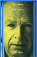 HILOS DEL TIEMPO | 9788478447169 | BROOK PETER | Llibres Parcir | Librería Parcir | Librería online de Manresa | Comprar libros en catalán y castellano online